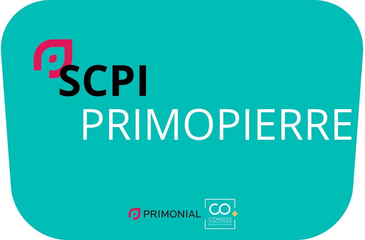 SCPI Primonial Primopierre - CO.Conseils